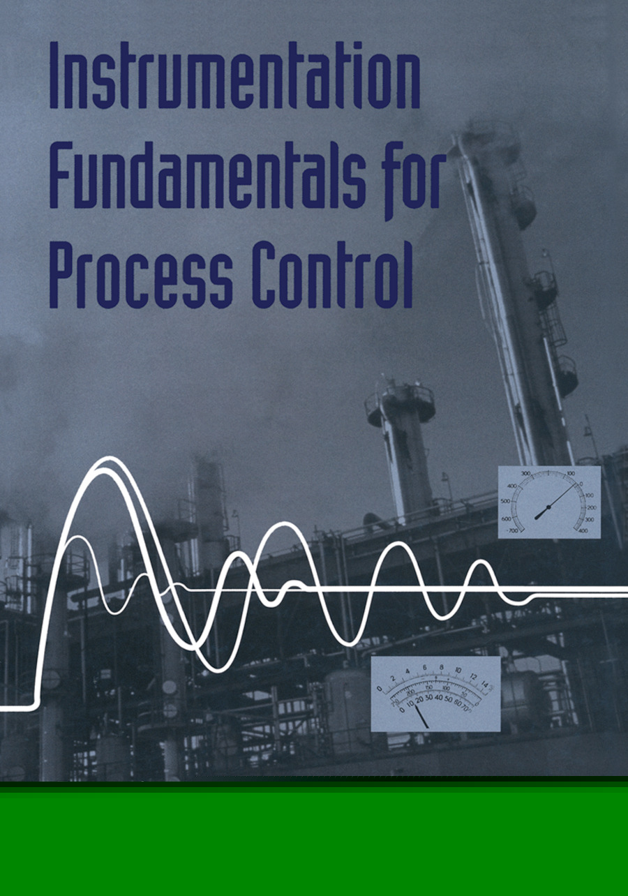 Instrumentation Fundamentals for Process Control