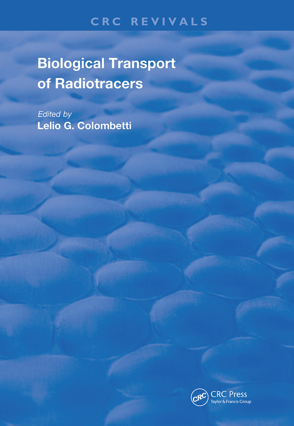 Biological Transport of Radiotracers