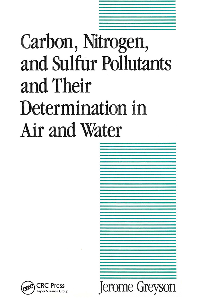 Carbon, Nitrogen, and Sulfur Pollutants and Their Determination in Air and Water