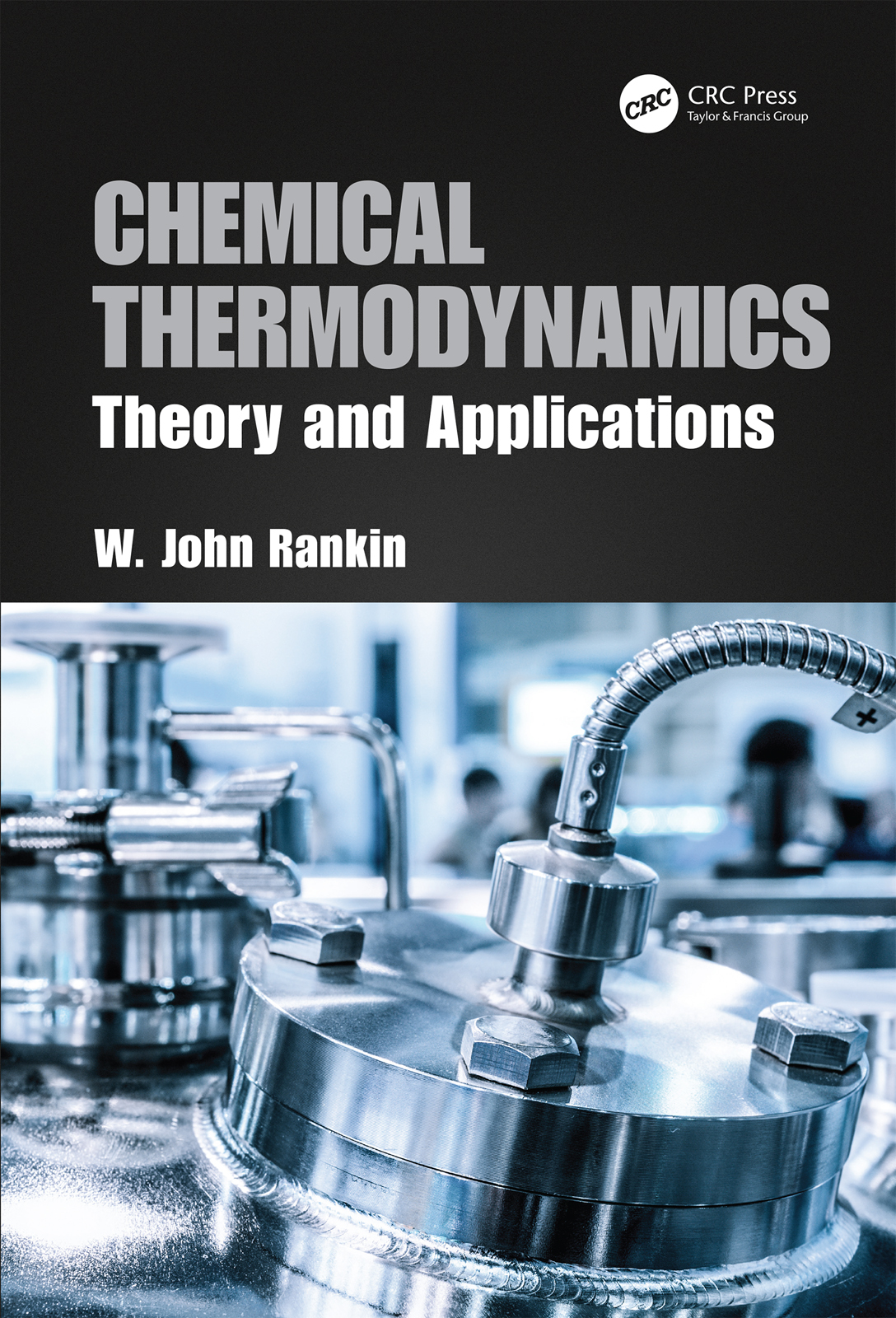 Chemical Thermodynamics-Theory and Applications
