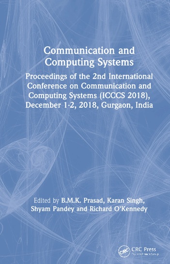 Communication and Computing Systems-Proceedings of the 2nd International Conference on Communication and Computing Systems (ICCCS 2018), December 1-2, 2018, Gurgaon, India