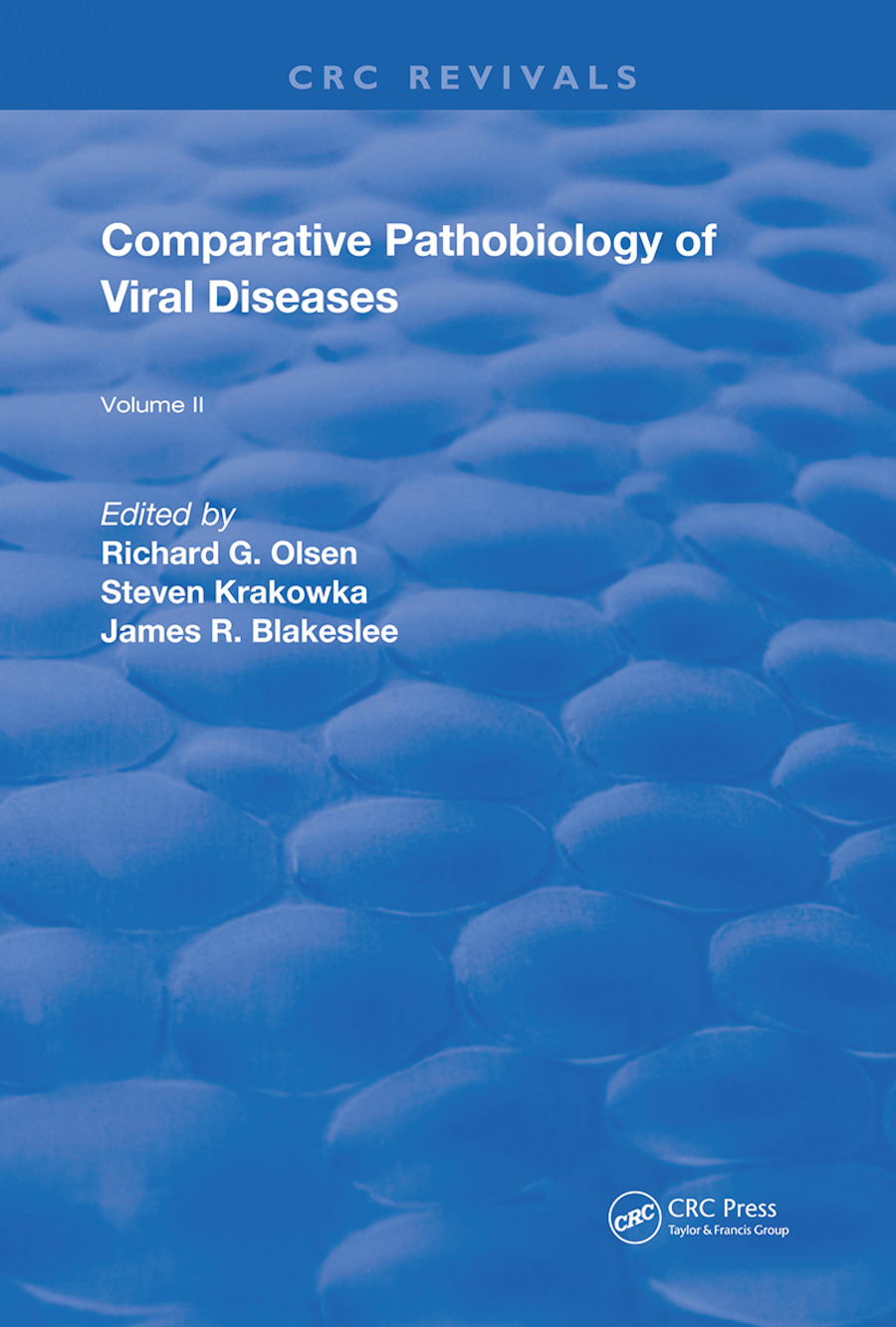 Comparitive Pathobiology of Viral Diseases-Volume 2