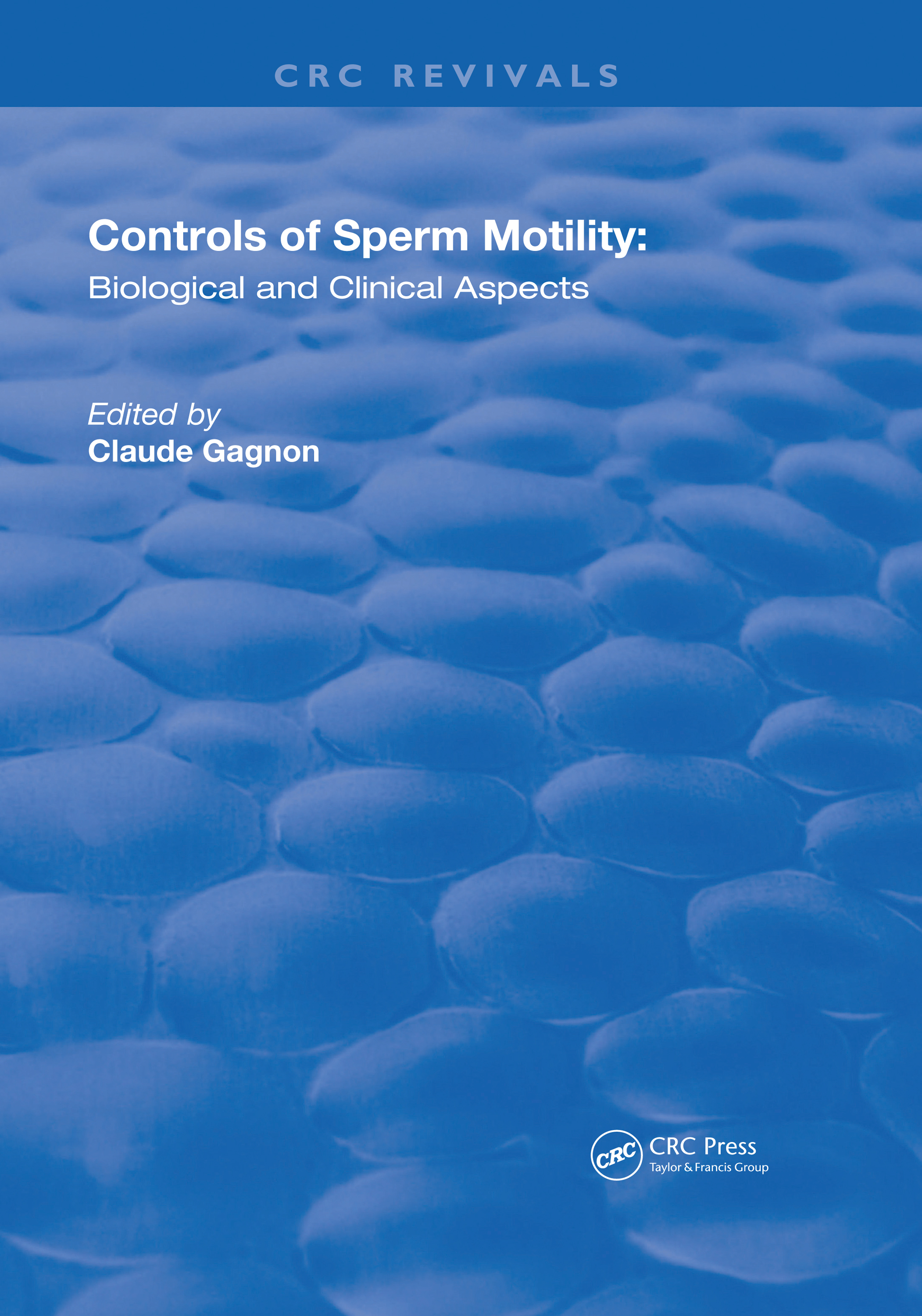 Controls of Serm Motility-Biological and Clinical Aspects
