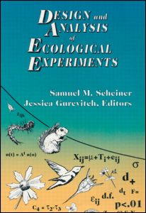 Design and Analysis of Ecological Experiments