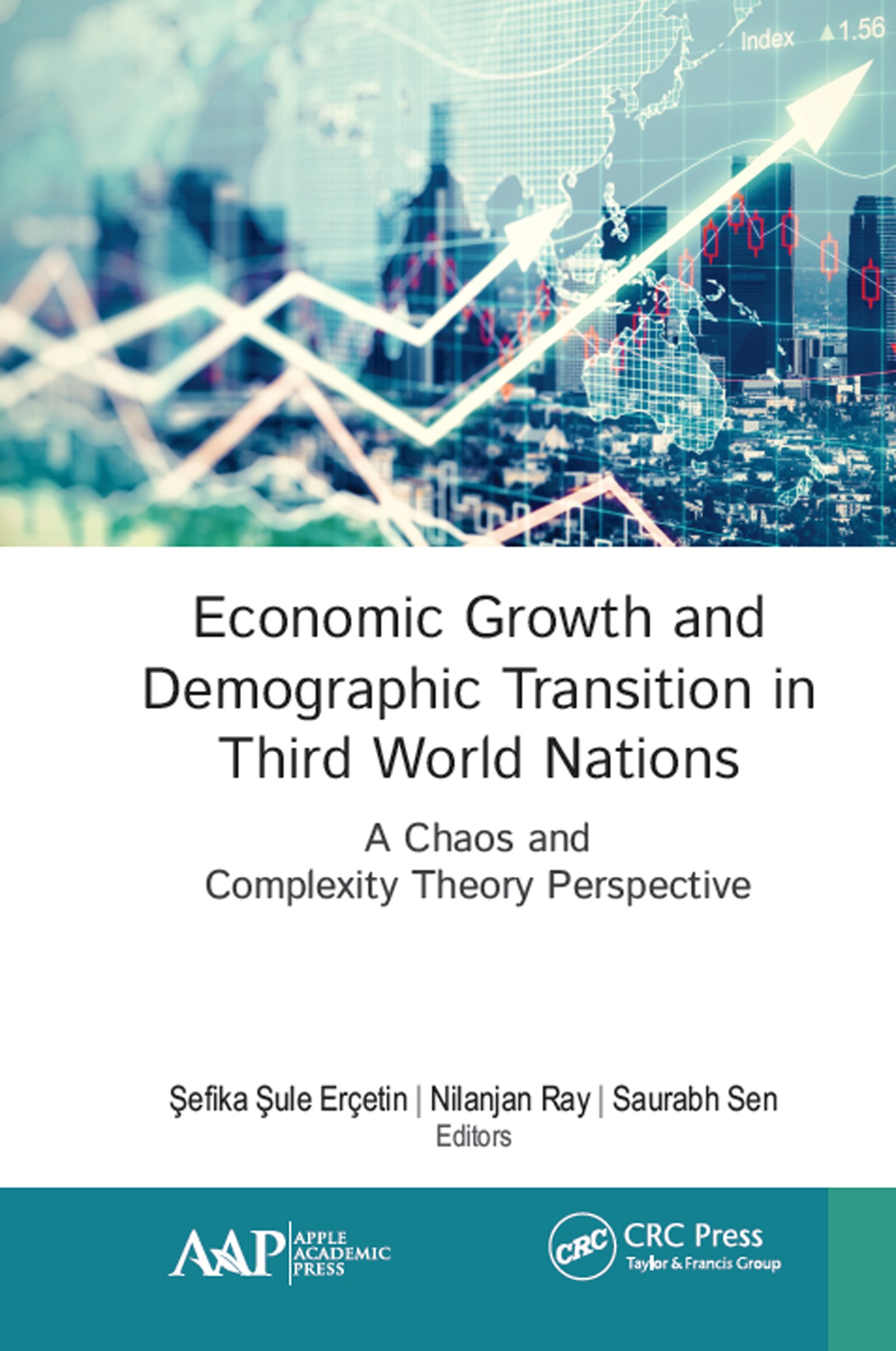Economic Growth and Demographic Transition in Third World Nations-A Chaos and Complexity Theory Perspective
