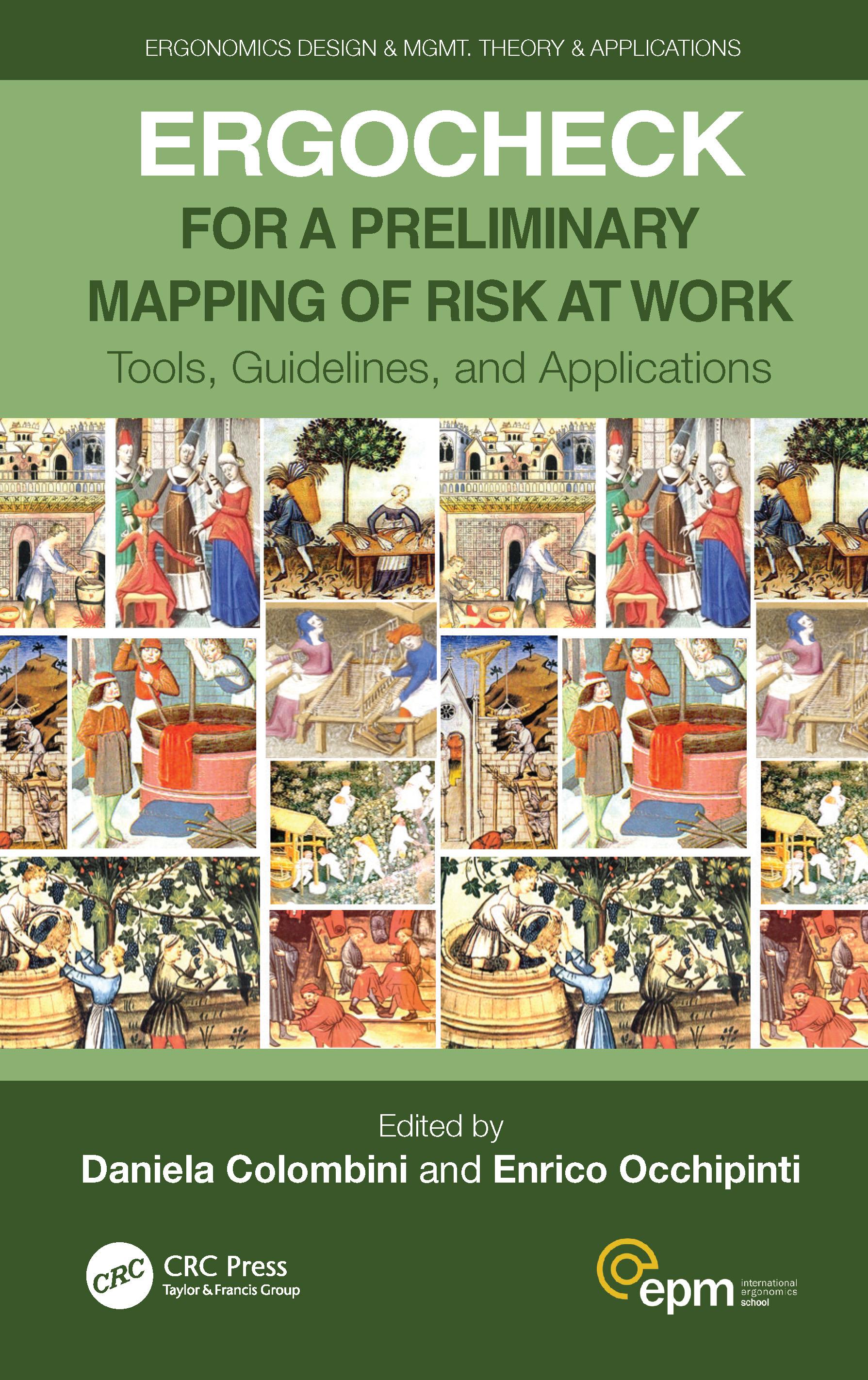 ERGOCHECK for a Preliminary Mapping of Risk at Work-Tools, Guidelines, and Applications