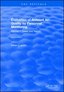 Evaluation Ambient Air Quality By Personnel Monitoring-Volume 1: Gases and Vapors
