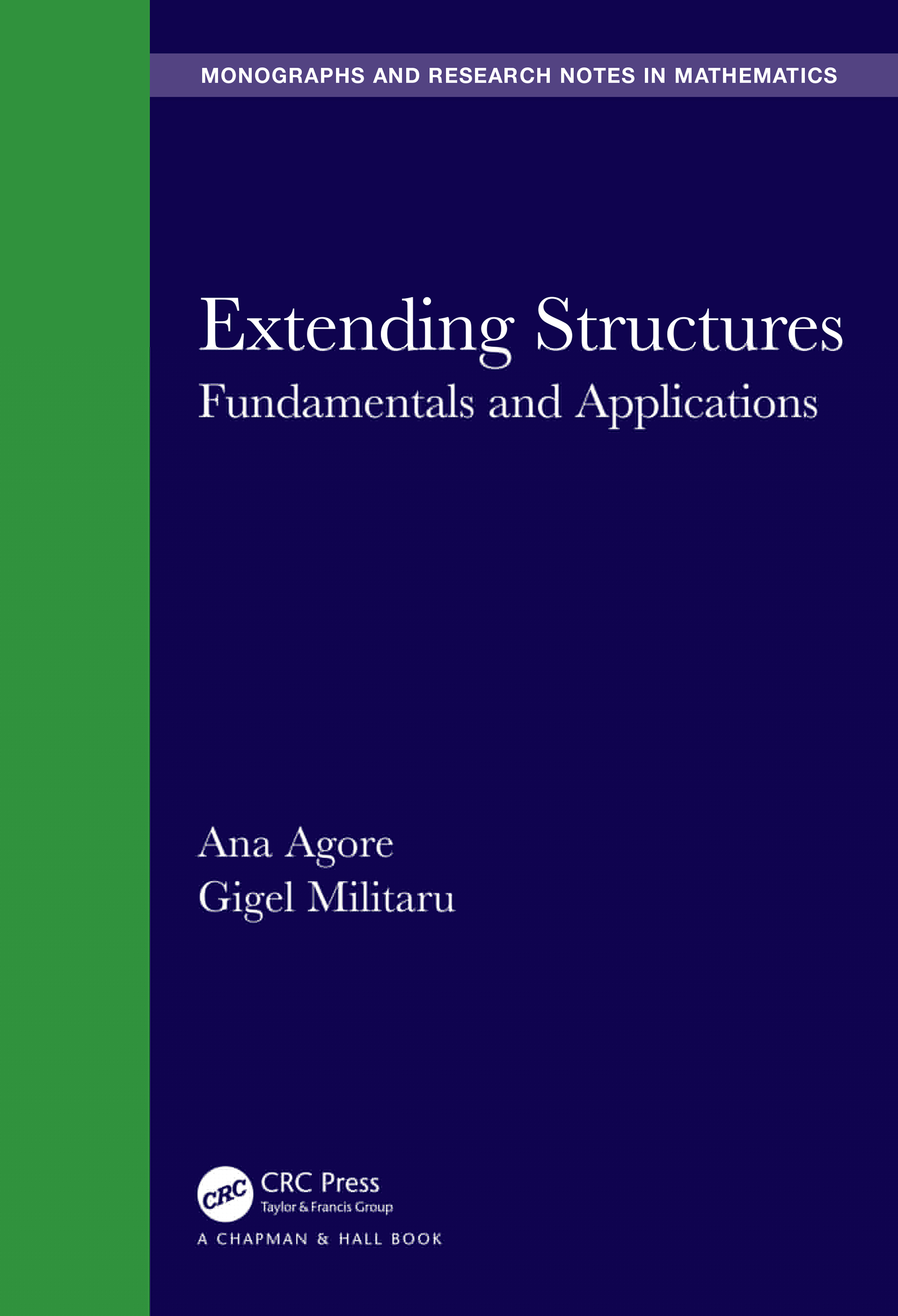 Extending Structures-Fundamentals and Applications