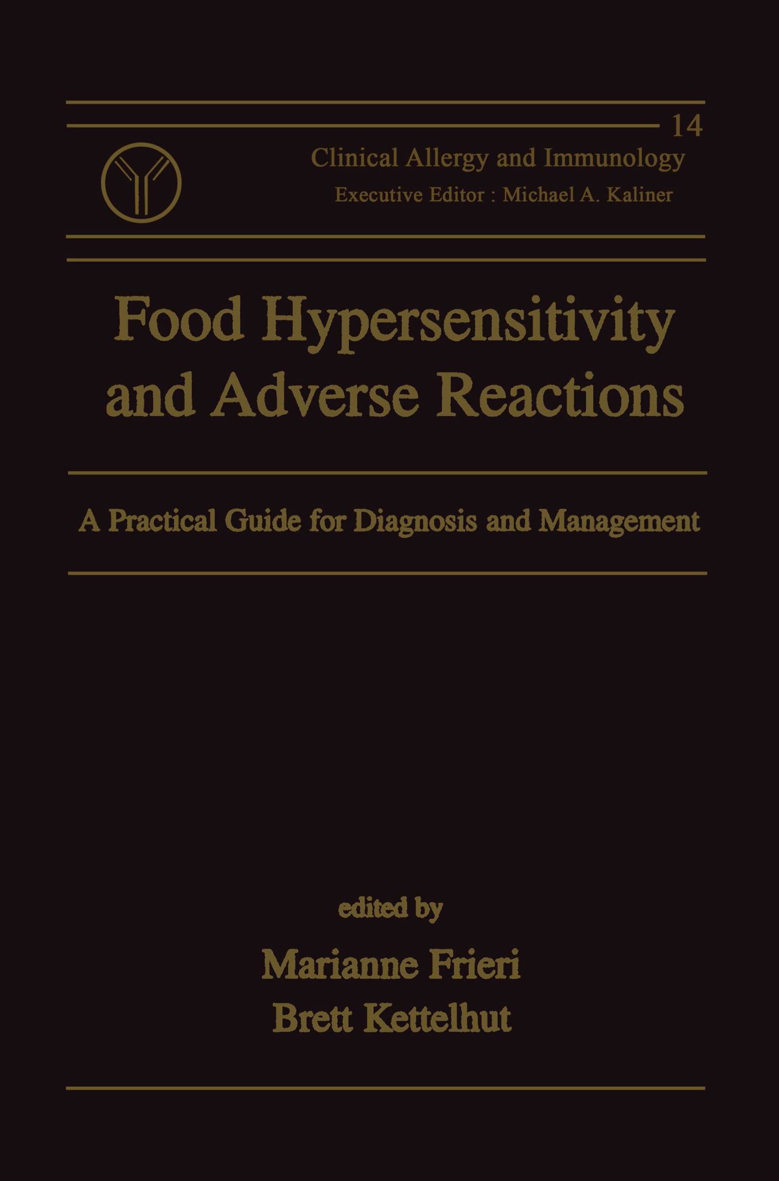 Food Hypersensitivity and Adverse Reactions-A Practical Guide for Diagnosis and Management