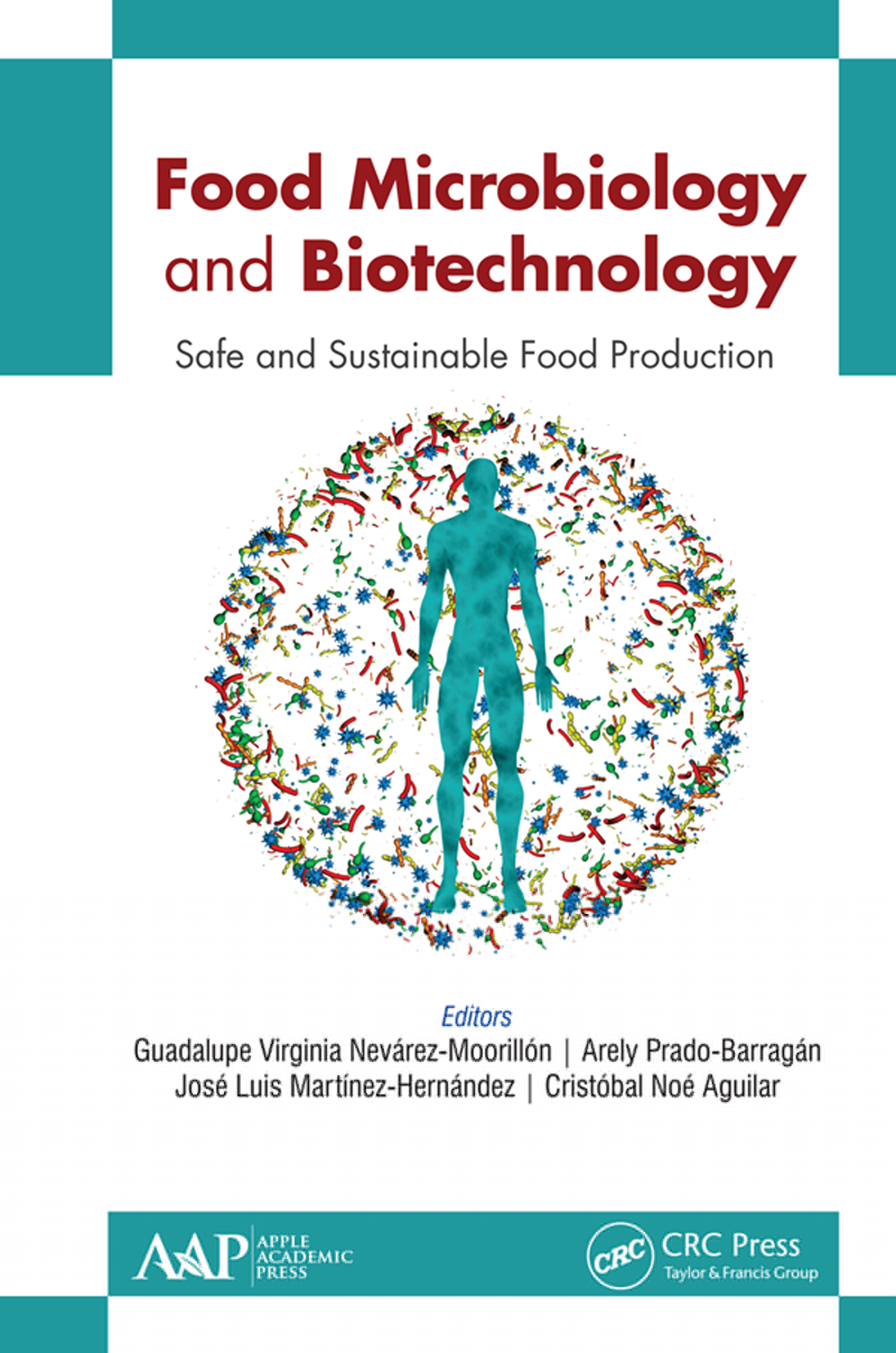 Food Microbiology and Biotechnology-Safe and Sustainable Food Production