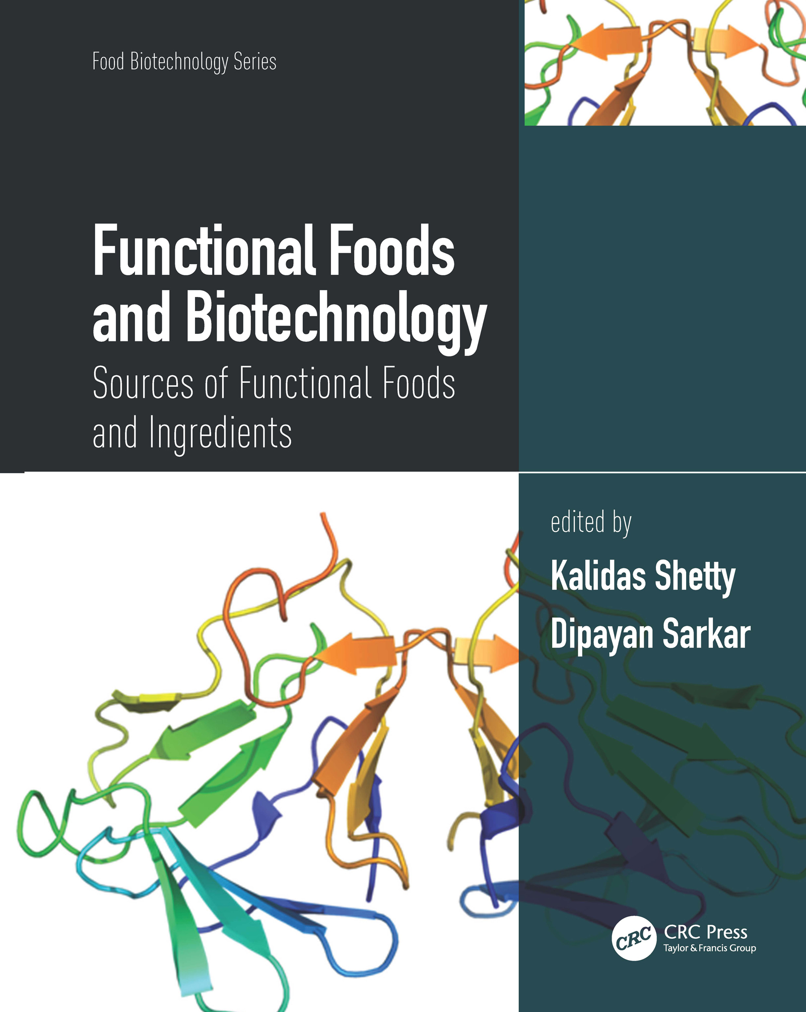 Functional Foods and Biotechnology-Sources of Functional Foods and Ingredients