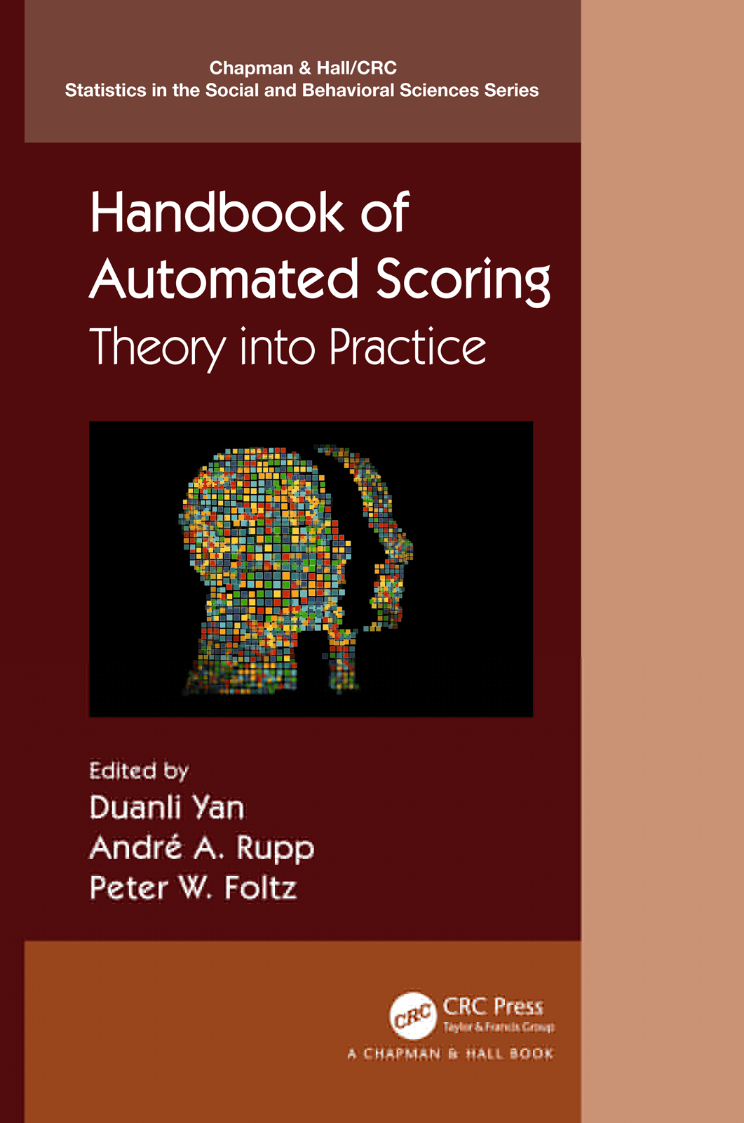 Handbook of Automated Scoring-Theory into Practice