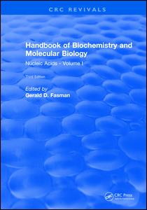 Handbook of Biochemistry-Section B Nucleic Acids, Volume I