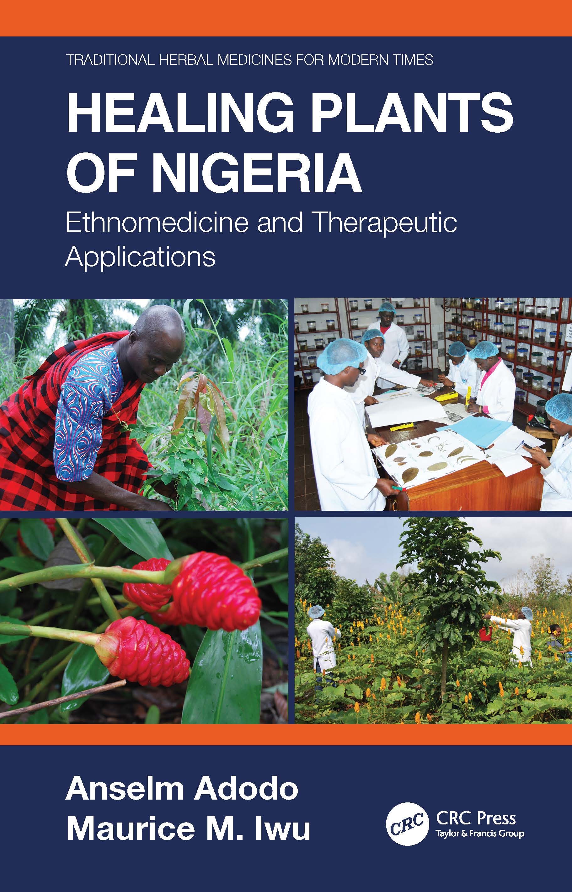 Healing Plants of Nigeria-Ethnomedicine and Therapeutic Applications