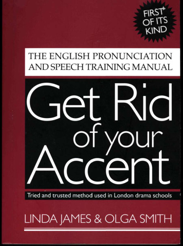 Get Rid of your Accent [British-English]