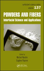 Powders and Fibers-Interfacial Science and Applications