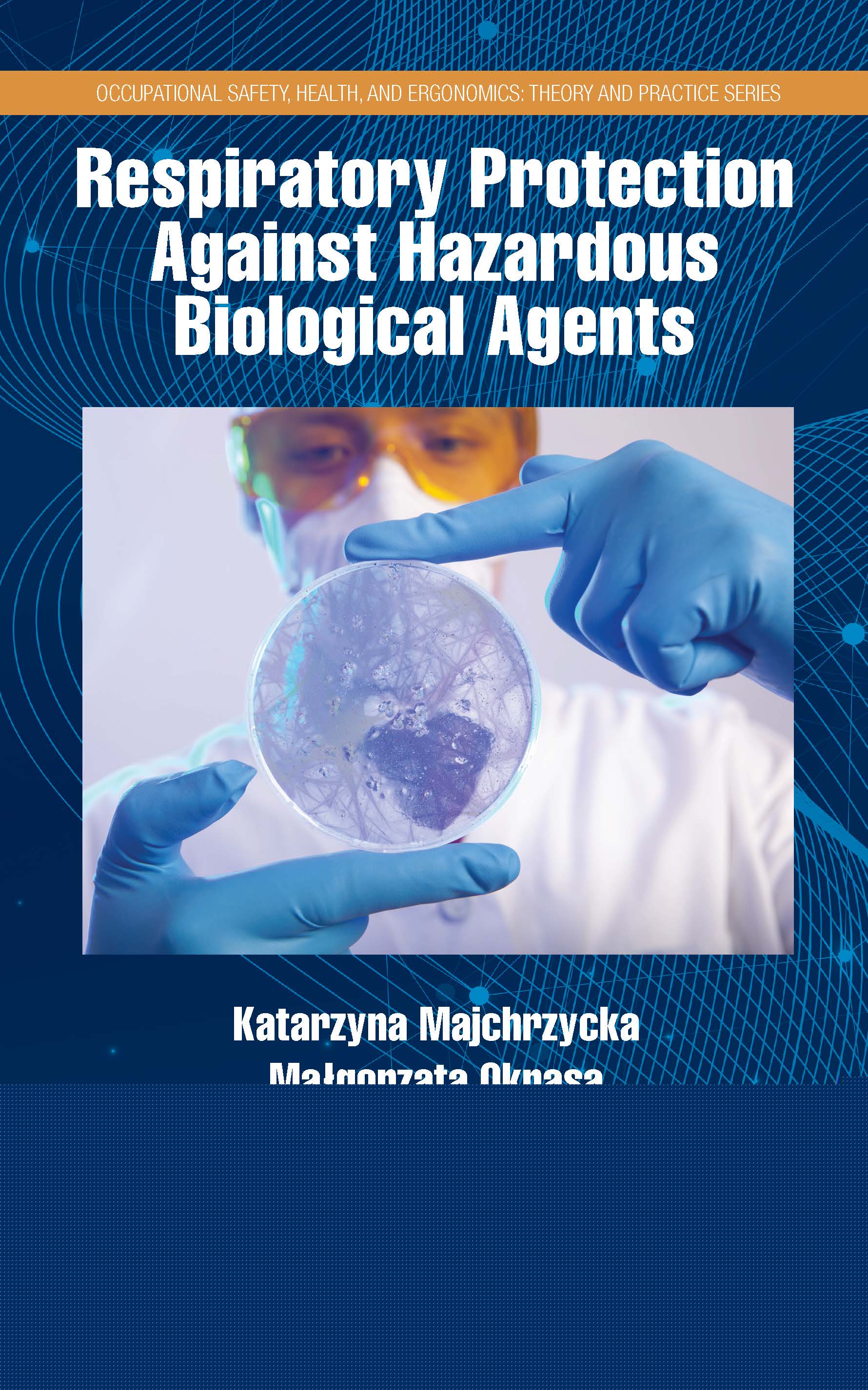 Respiratory Protection Against Hazardous Biological Agents