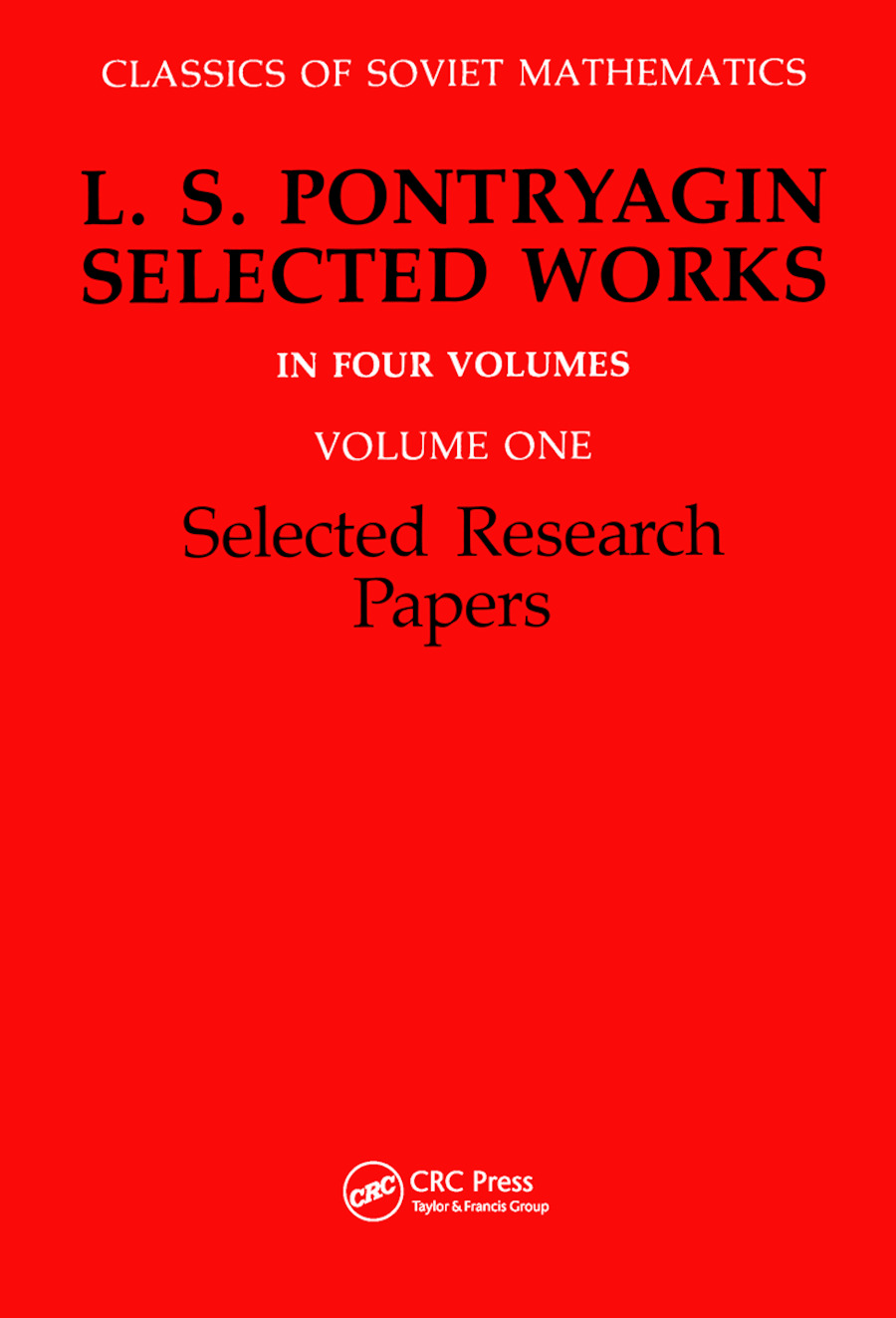 Selected Research Papers-L.S Pontryagin Select Works Volume 1