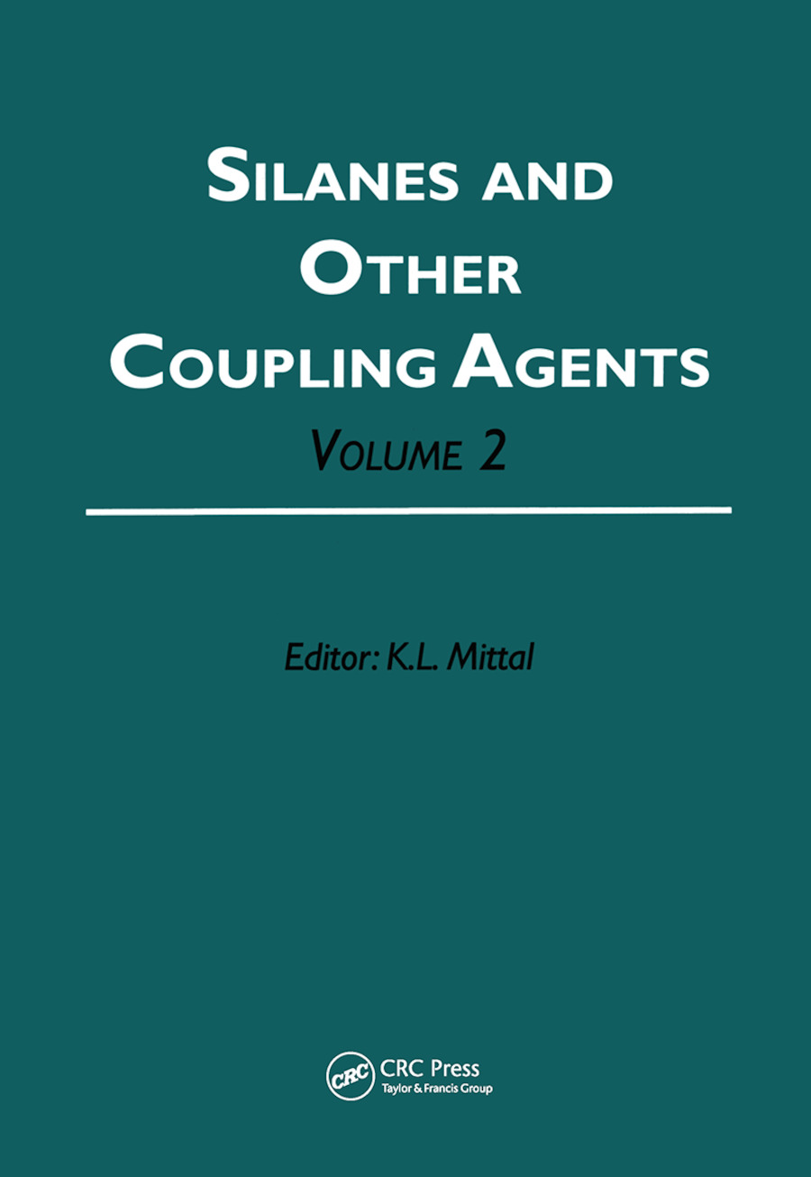 Silanes and Other Coupling Agents, Volume 2