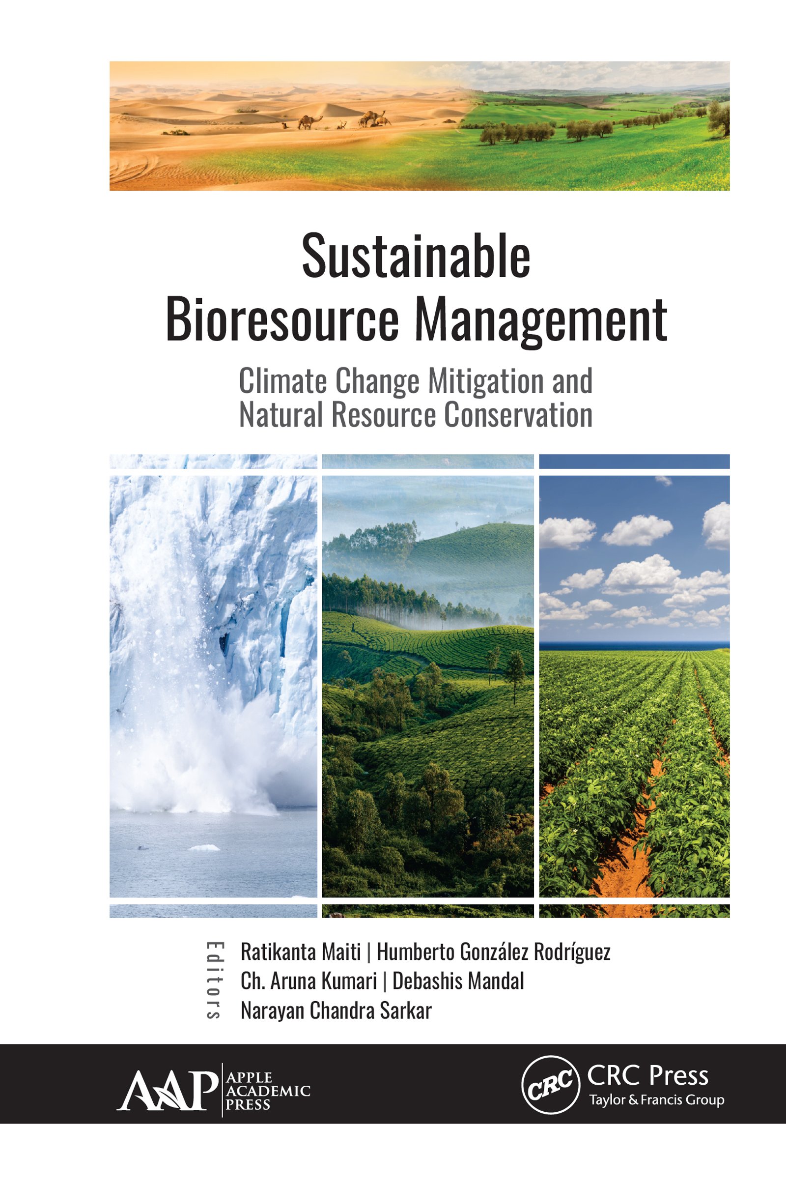 Sustainable Bioresource Management-Climate Change Mitigation and Natural Resource Conservation