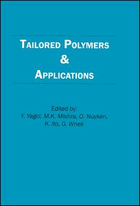Tailored Polymers and Applications