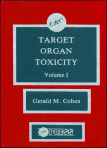 Target Organ Toxicity, Volume I