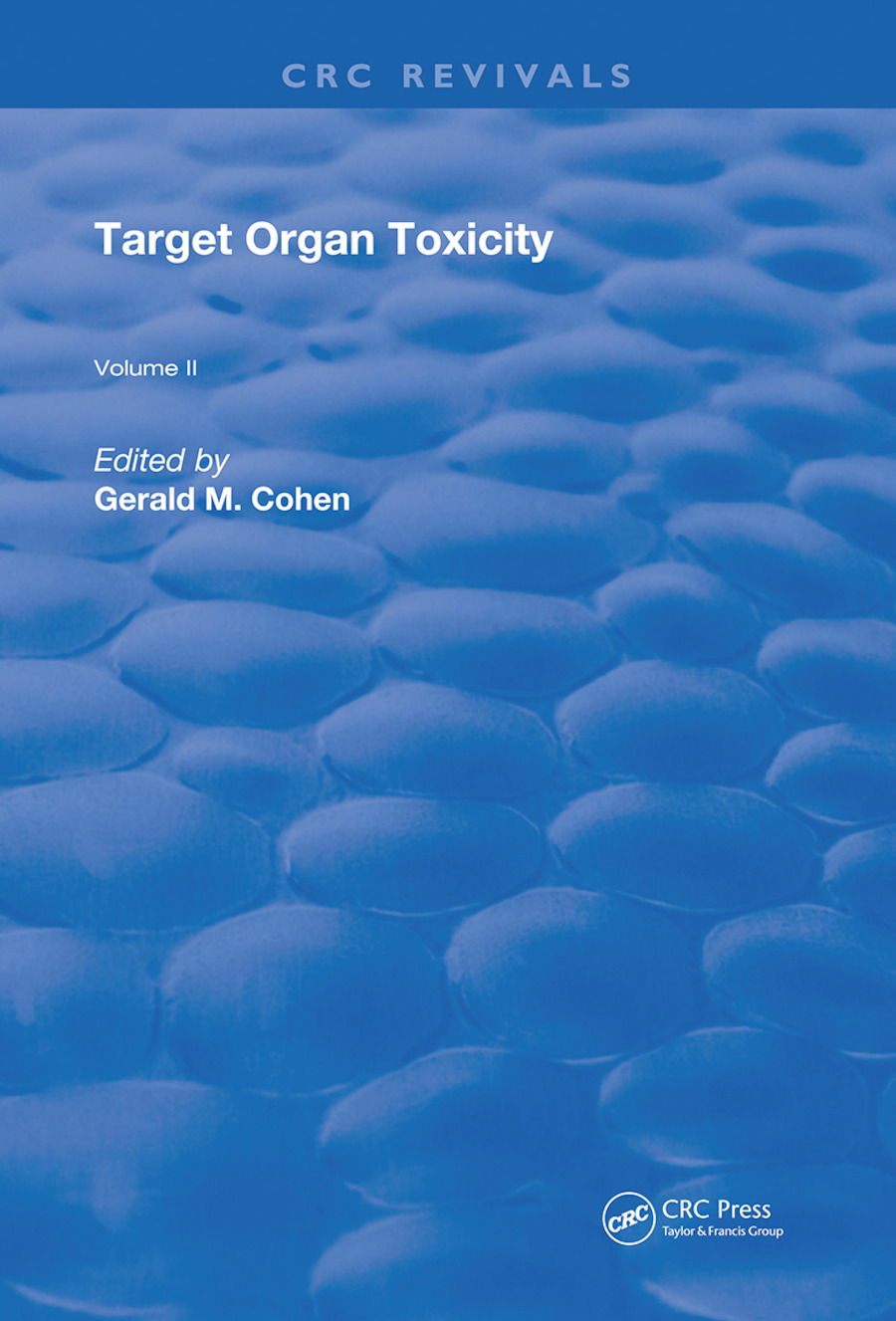 Target Organ Toxicity-Volume 2