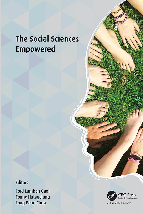 The Social Sciences Empowered-Proceedings of the 7th International Congress on Interdisciplinary Behavior and Social Sciences 2018 (ICIBSoS 2018)