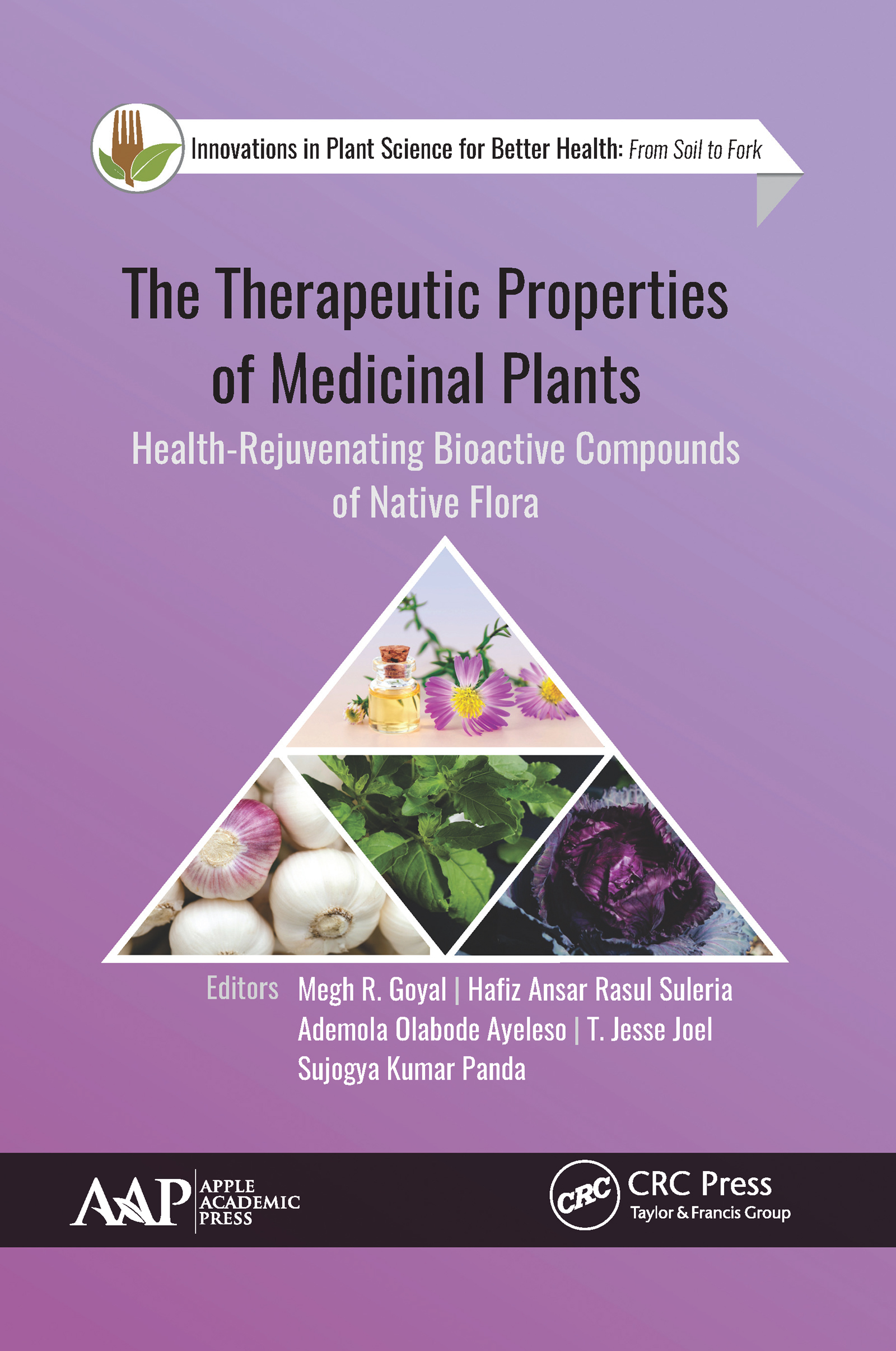 The Therapeutic Properties of Medicinal Plants-Health-Rejuvenating Bioactive Compounds of Native Flora