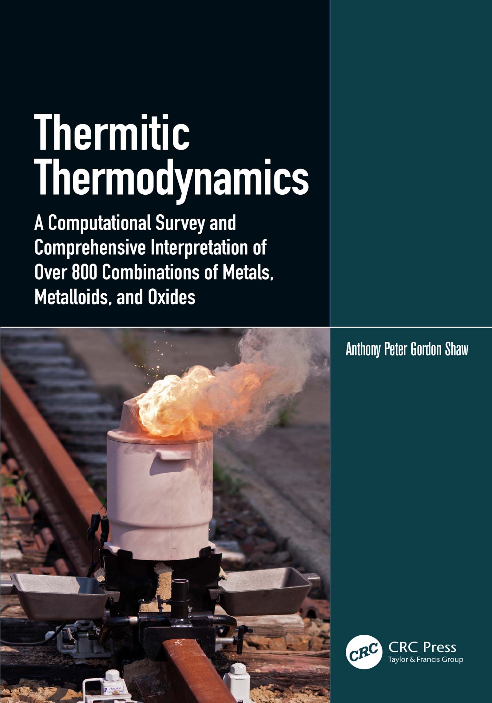 Thermitic Thermodynamics-A Computational Survey and Comprehensive Interpretation of Over 800 Combinations of Metals, Metalloids, and Oxides