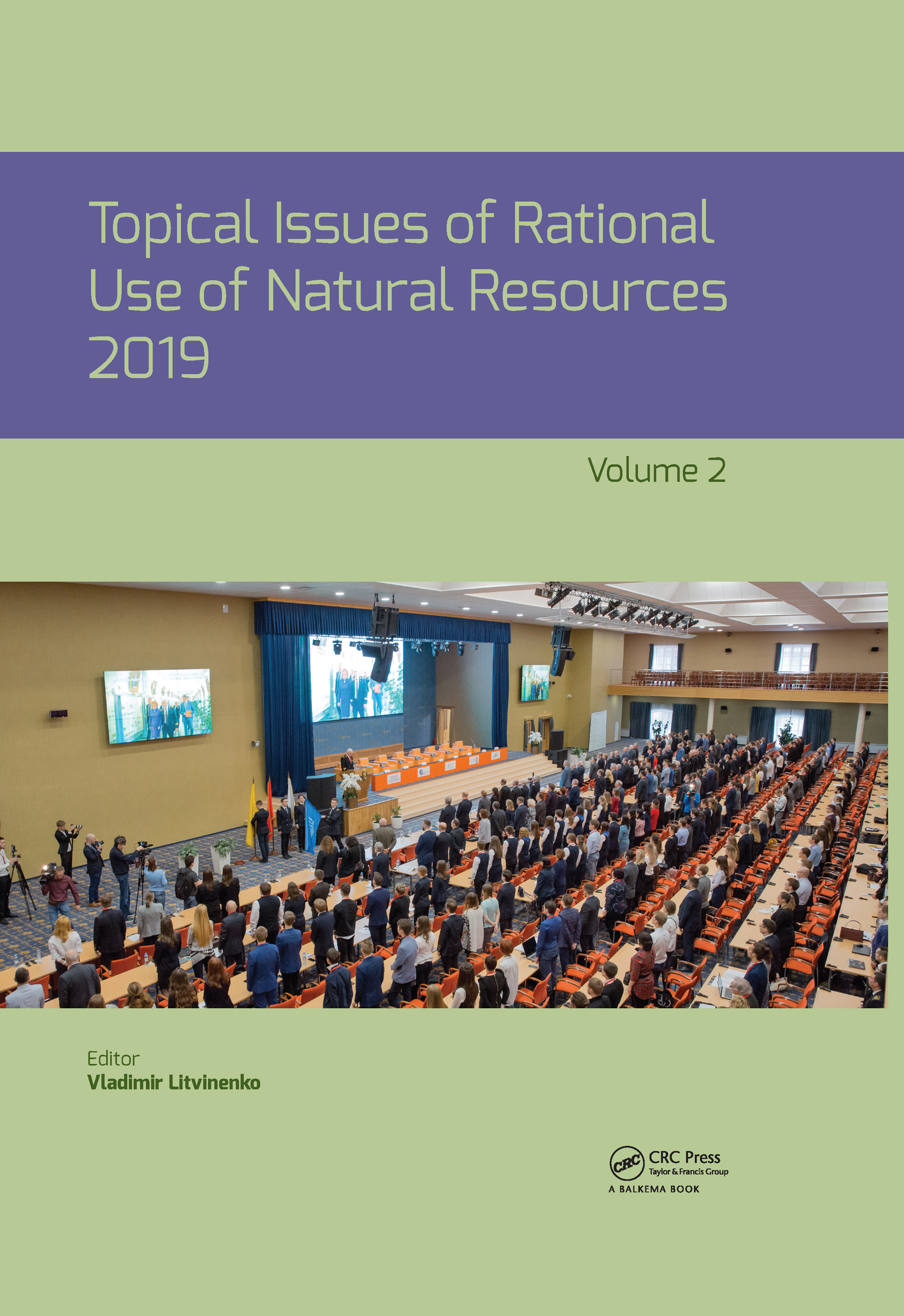 Topical Issues of Rational Use of Natural Resources, Volume 2