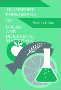 Transport Phenomena of Foods and Biological Materials