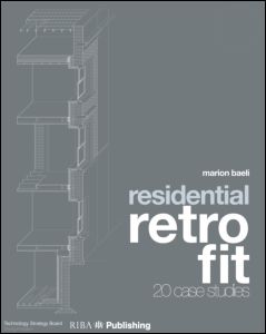 Residential Retrofit-Twenty Case Studies