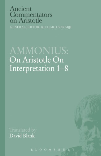 On Aristotle On interpretation 1-8