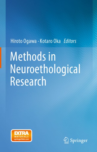 Methods in neuroethological research