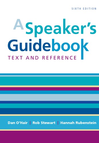 A speaker's guidebook: text and reference: with the Essential Guide to Rhetoric