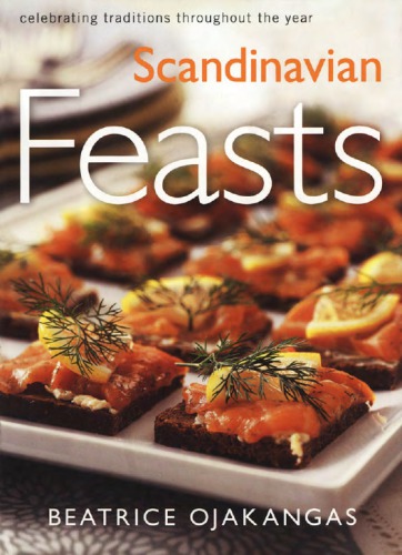 Scandinavian feasts: celebrating traditions throughout the year
