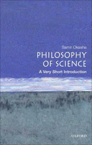 Philosophy of Science: A Very Short Introduction