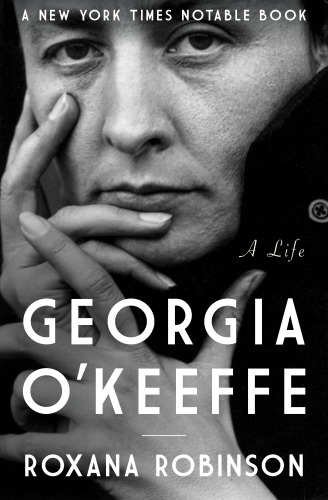 Georgia O'Keeffe: a life
