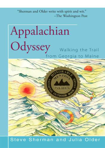 Appalachian Odyssey: Walking the Trail from Georgia to Maine