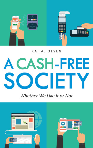 A cash-free society whether we like it or not