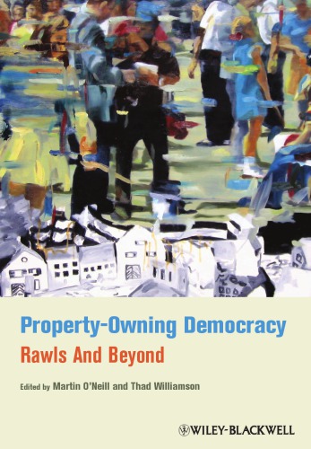 Property-owning democracy: rawls and beyond