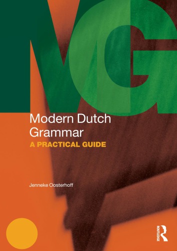 Modern Dutch grammar: a practical guide