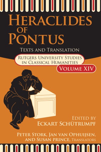 Heraclides of Pontus: texts and translations
