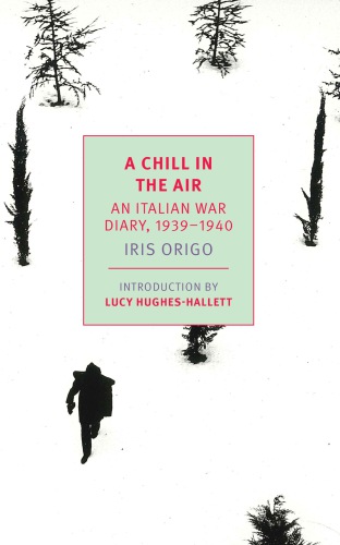 A chill in the air: an Italian War diary, 1939-1940