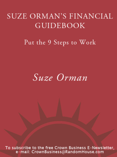 Suze Orman's financial guidebook: put the 9 steps to work