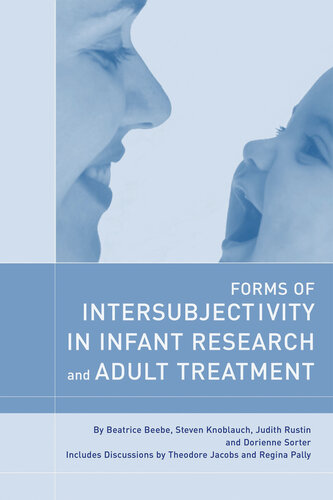 Forms of Intersubjectivity in infant research
