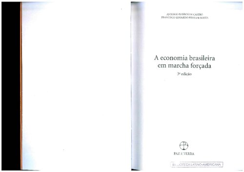 A economia brasileira em marcha forçada