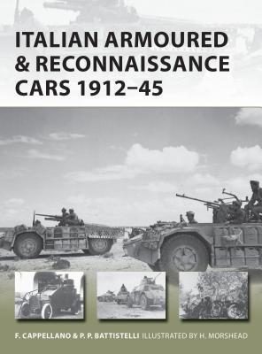 Italian Armoured Reconnaissance Cars 1911–45