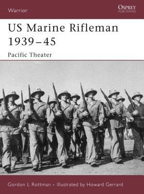 US Marine Rifleman 1939–45: Pacific Theater